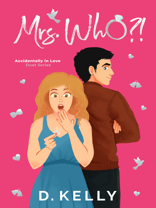 Title details for Mrs. Who?! by D. Kelly - Available